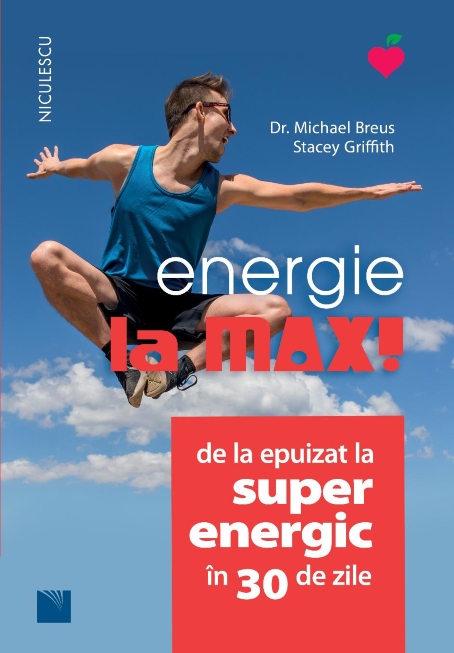 Energie la MAX! De la epuizat la superenergic în 30 de zile