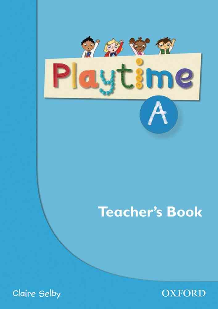 Playtime A: English Teacher’s Book niculescu.ro imagine noua
