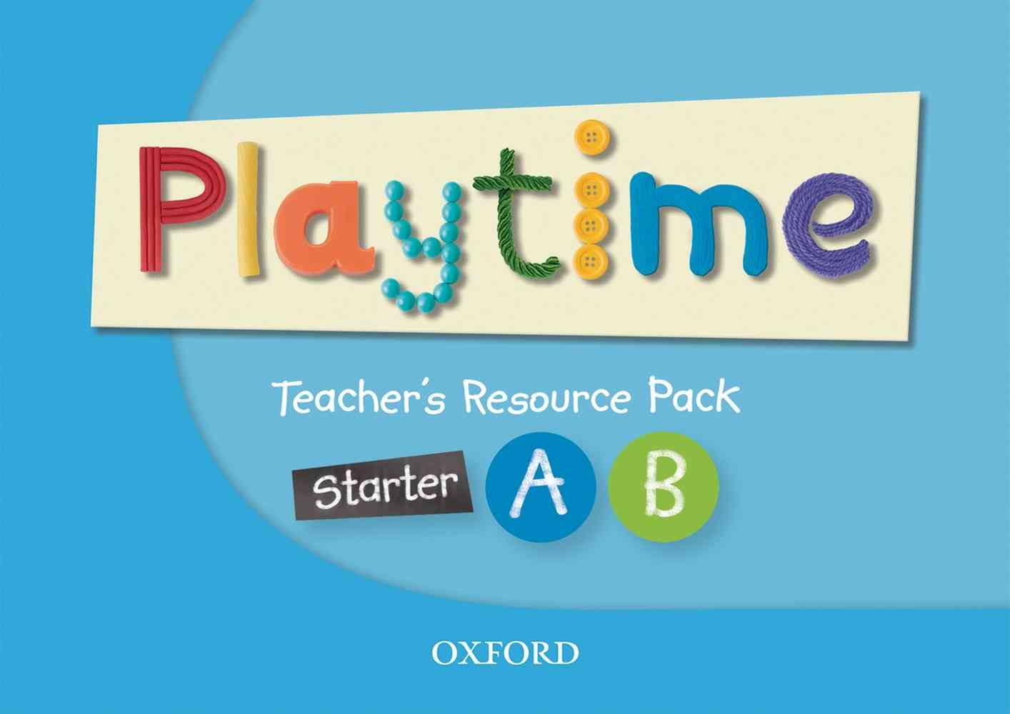 Playtime Starter, A & B: Teacher’s Resource Pack niculescu.ro imagine noua