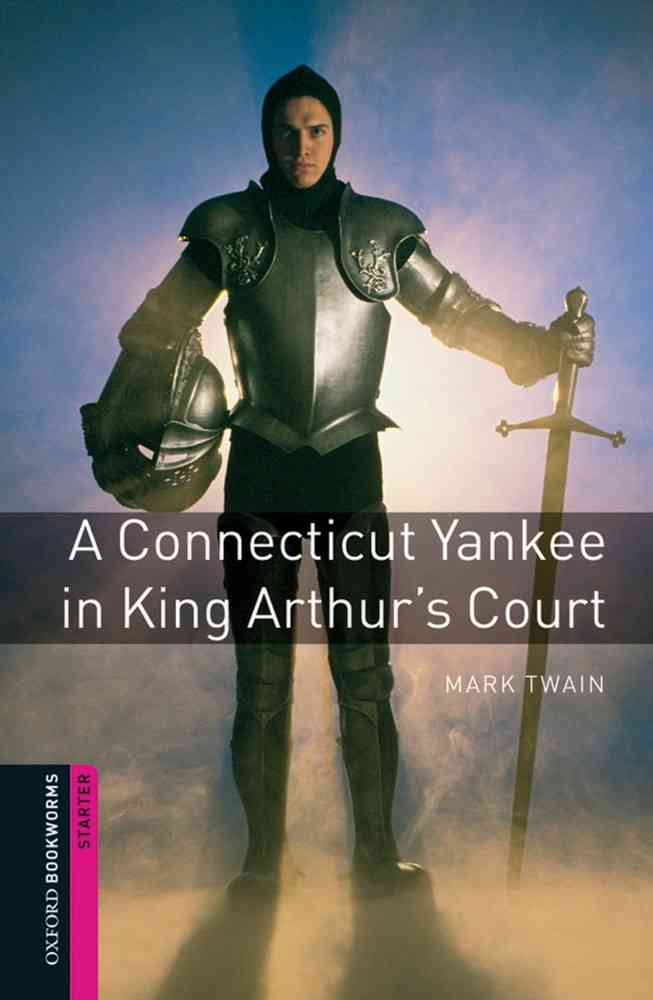 OBW 3E Starter: A Connecticut Yankee in King Arthur’s Court niculescu.ro imagine noua