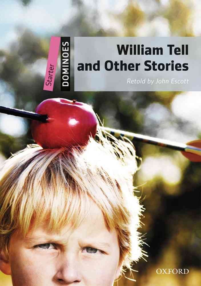 Dominoes S NE William Tell and Other Stories niculescu.ro imagine noua