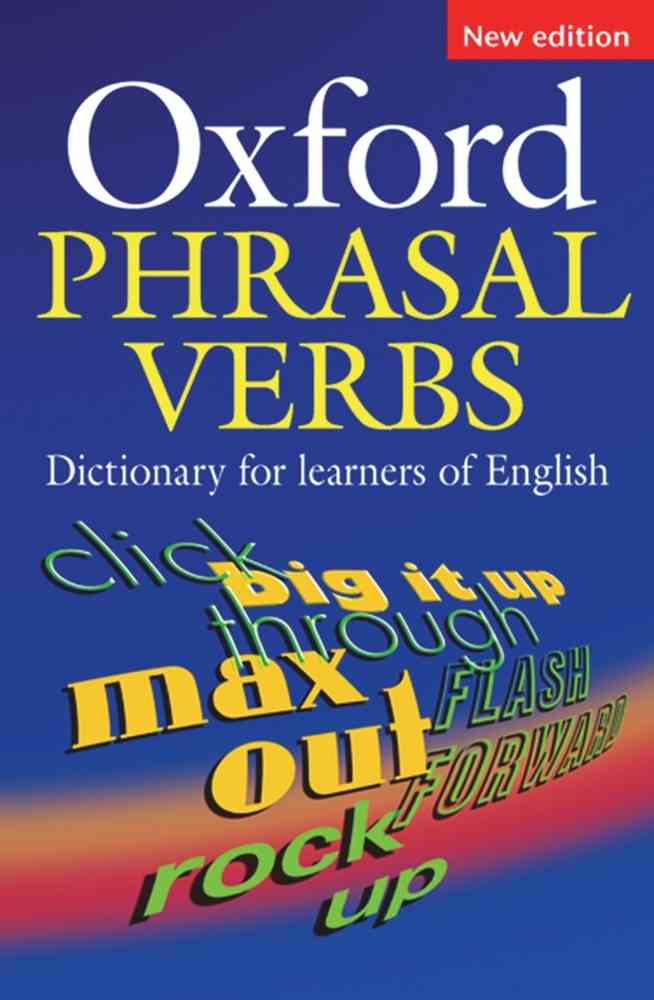 Oxford Phrasal Verbs Dictionary for Learners of English, 2nd Edition Paperback niculescu.ro imagine noua