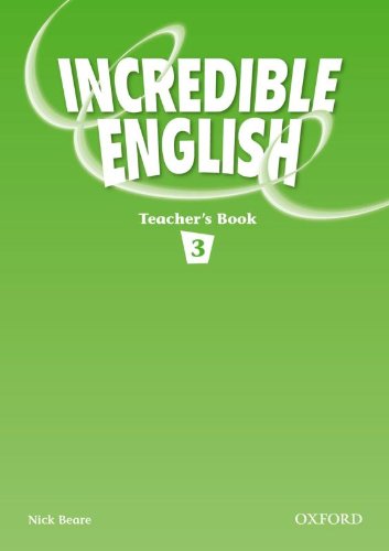 INCREDIBLE ENGLISH 3 Teacher’s Book- REDUCERE 50% niculescu.ro imagine noua