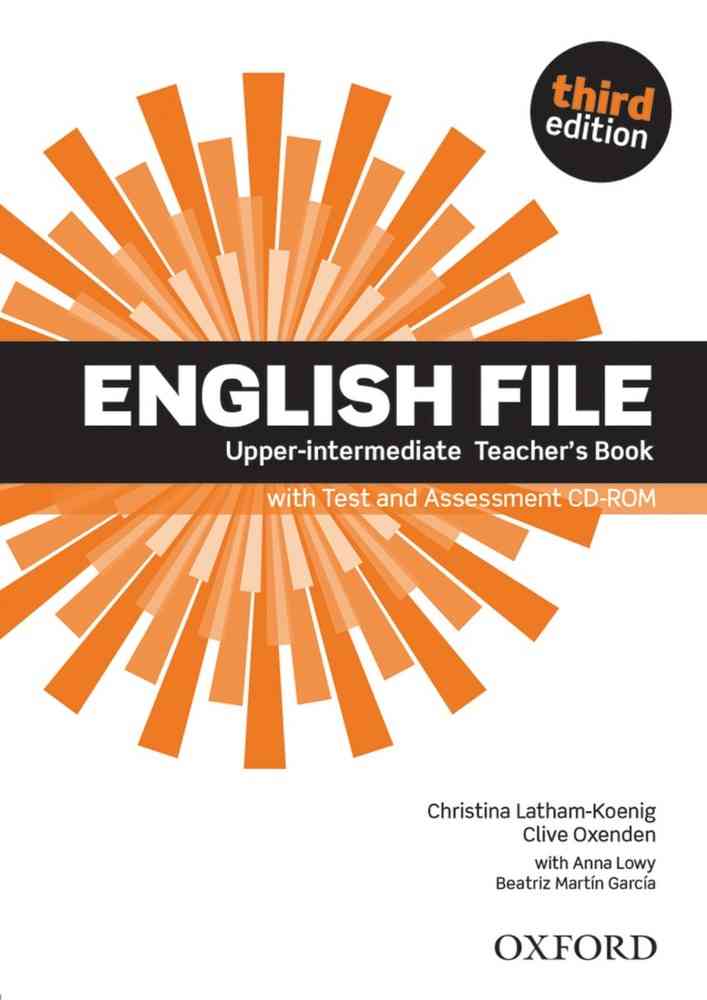 English File 3E Upper-intermediate Teacher’s Book with Test and Assessment CD-ROM niculescu.ro imagine noua