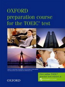 Oxford prep course for the TOEIC® test Student’s Book- REDUCERE 50% niculescu.ro imagine noua