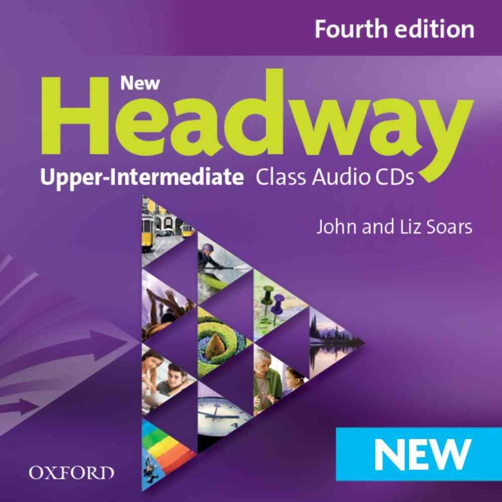 New Headway 4th Edition Upper-Intermediate Class Audio Cds (4 Discs) niculescu.ro imagine noua