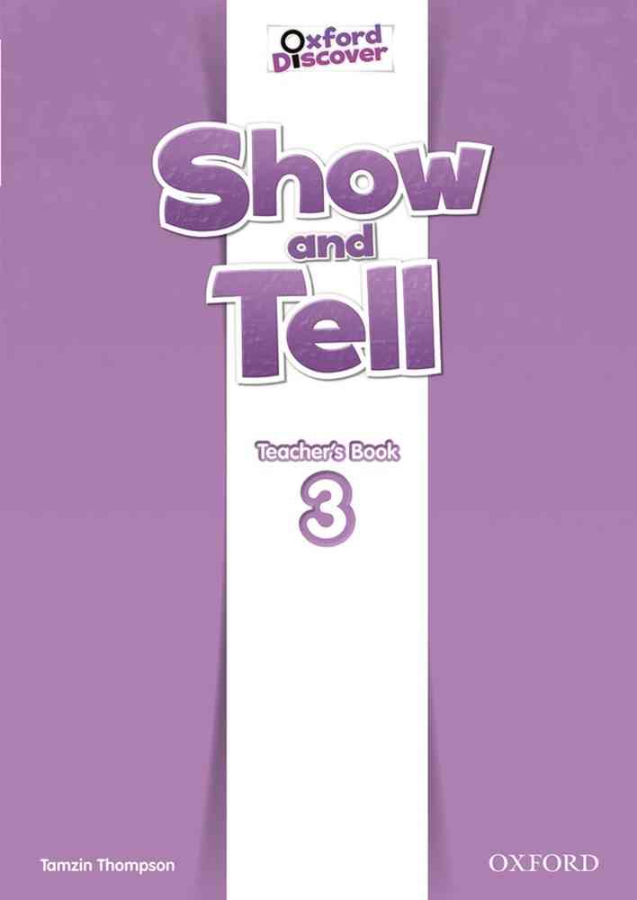 Show and Tell 3 Teacher’s Book niculescu.ro imagine noua