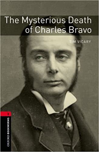 OBW 3E 3: The Mysterious Death of Charles Bravo niculescu.ro imagine noua