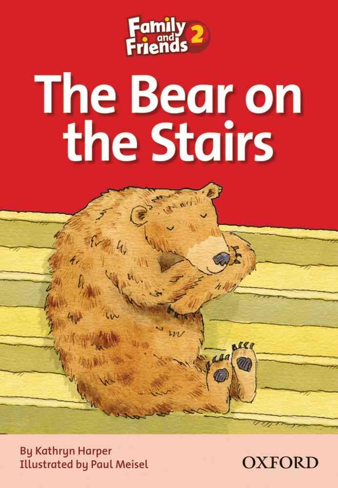 Family and Friends Readers 2 The Bear on the Stairs niculescu.ro imagine noua