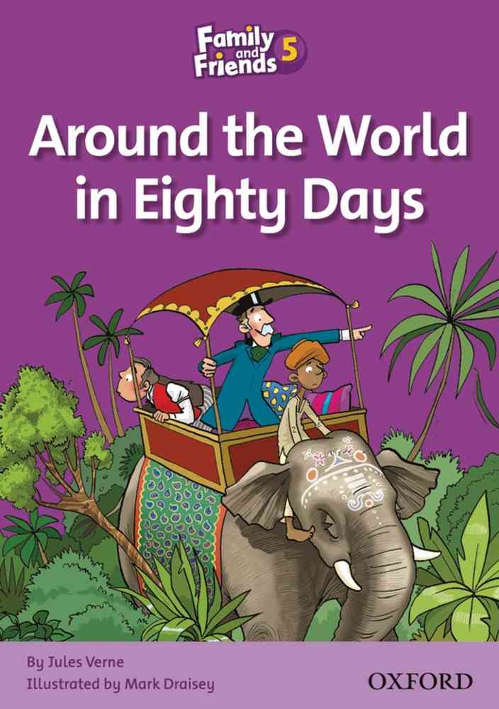 Family and Friends Readers 5 Around the World in Eighty Days niculescu.ro imagine noua