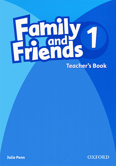 Family and Friends 1 Teacher’s Book niculescu.ro imagine noua