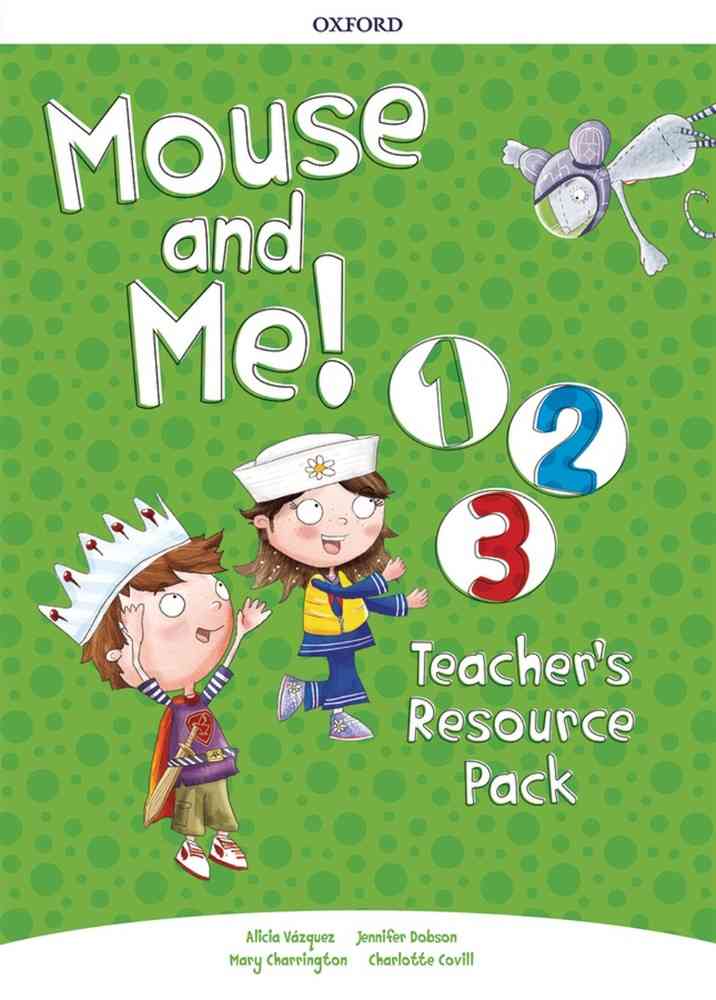 Mouse and Me 1-3 Teacher’s Resource Pack niculescu.ro imagine noua