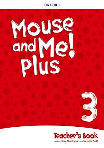 Mouse and Me Plus 3 Teacher\'s Book PK