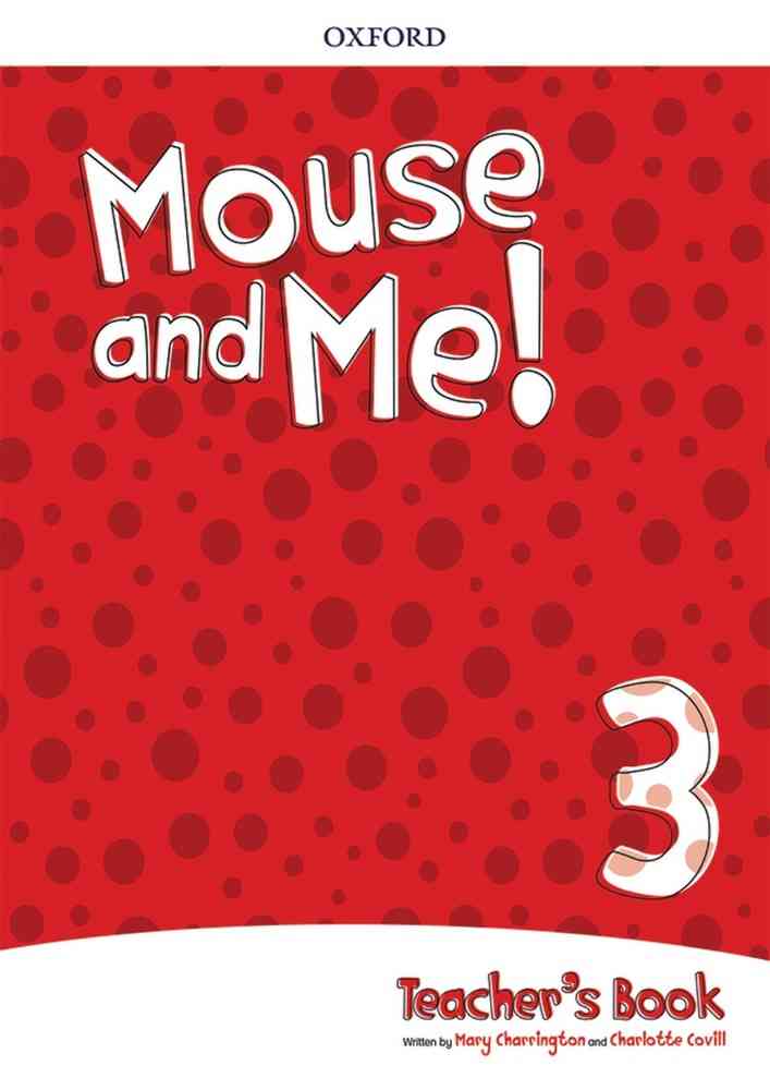 Mouse and Me 3 Teacher’s Book PK niculescu.ro imagine noua