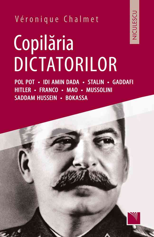 Copilăria dictatorilor Editura NICULESCU imagine noua