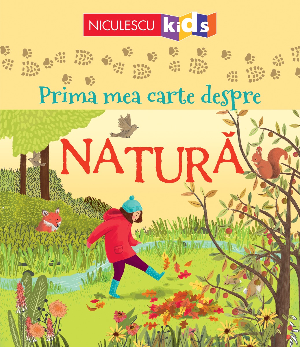 Prima mea carte despre NATURĂ Editura NICULESCU imagine noua