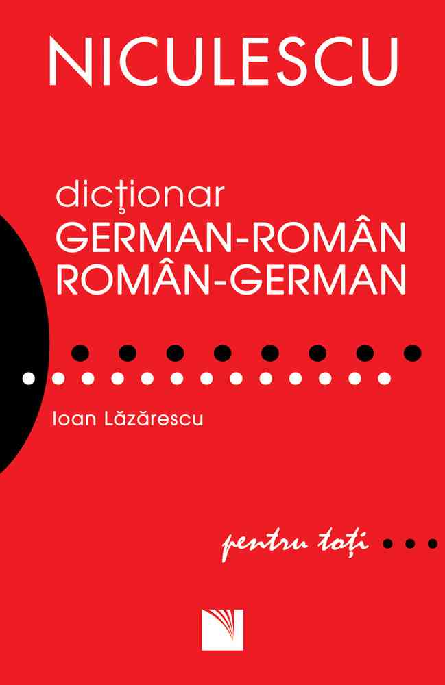 Dicţionar german-român/român-german pentru toţi (50.000 de cuvinte şi expresii) Editura NICULESCU imagine noua