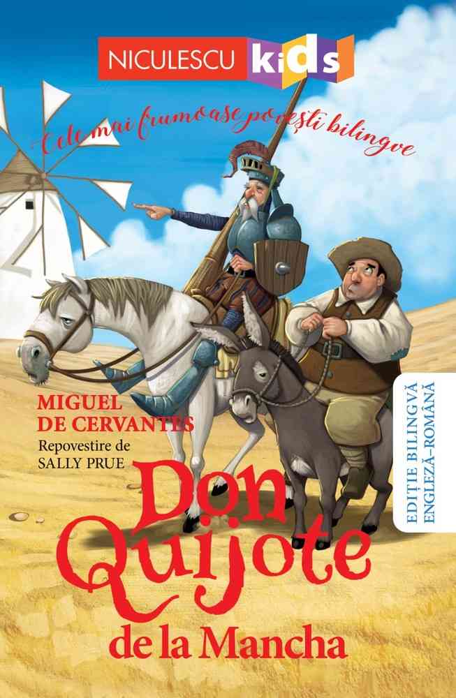 Don Quijote de la Mancha (Ediţie bilingvă engleză-română) Editura NICULESCU imagine noua