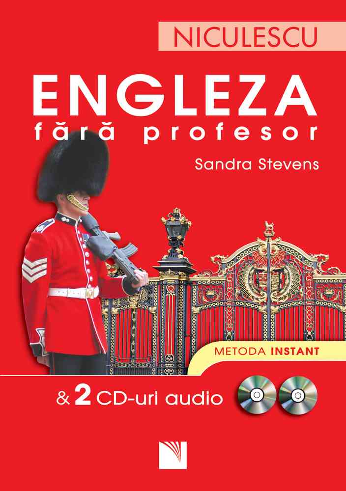 Engleza fără profesor & 2 CD-uri audio. Metoda instant Editura NICULESCU imagine noua