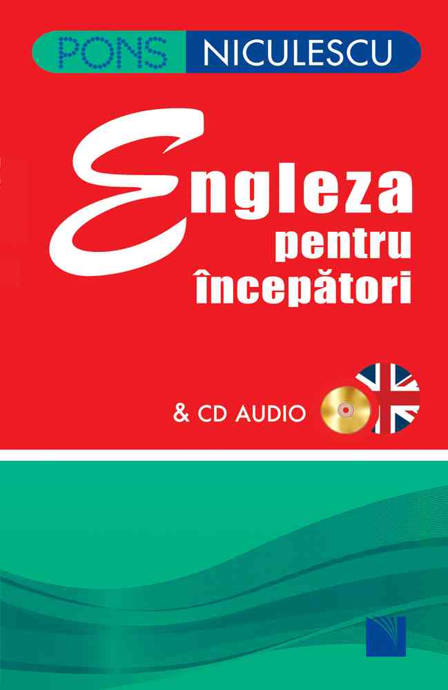 Engleza pentru începători (cu CD audio) Editura NICULESCU imagine noua