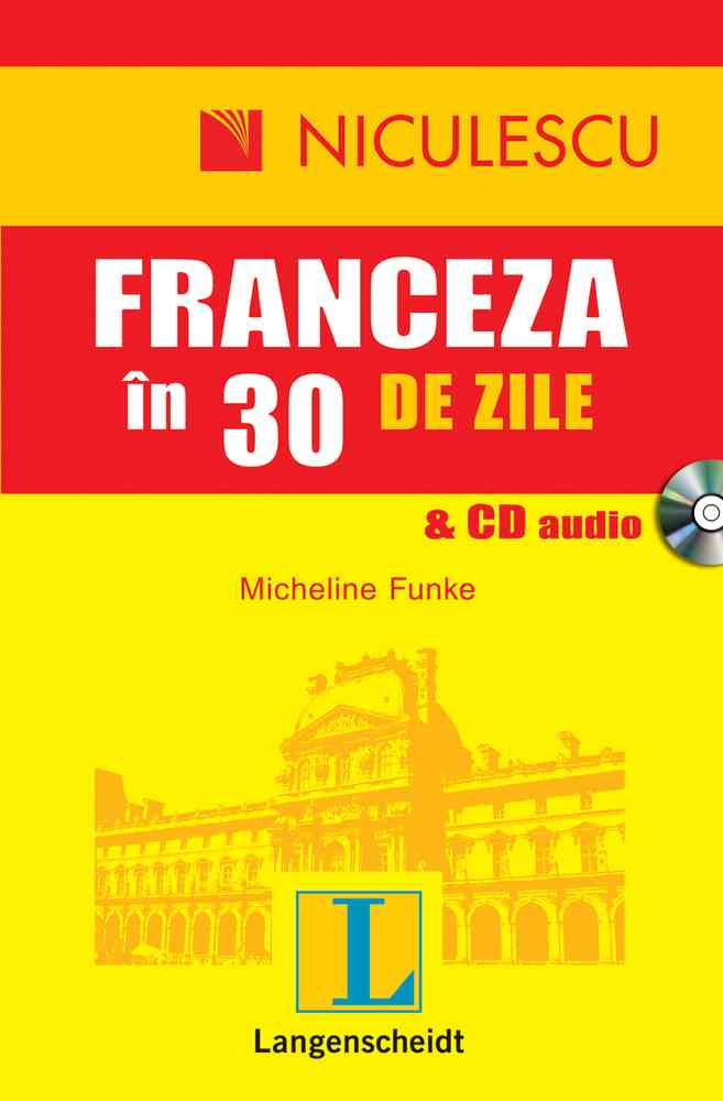 Franceza în 30 de zile & CD audio Editura NICULESCU imagine noua