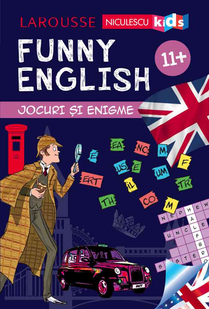 FUNNY ENGLISH. Jocuri și enigme 11+ Editura NICULESCU imagine noua