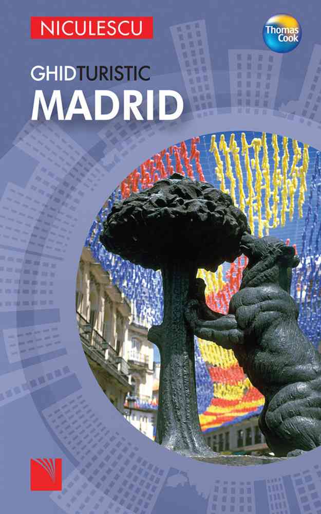 Madrid. Ghid turistic Editura NICULESCU imagine noua
