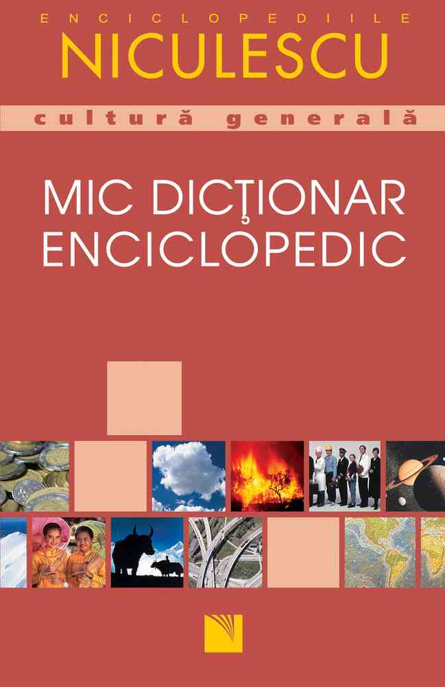 Mic dicţionar enciclopedic Editura NICULESCU imagine noua