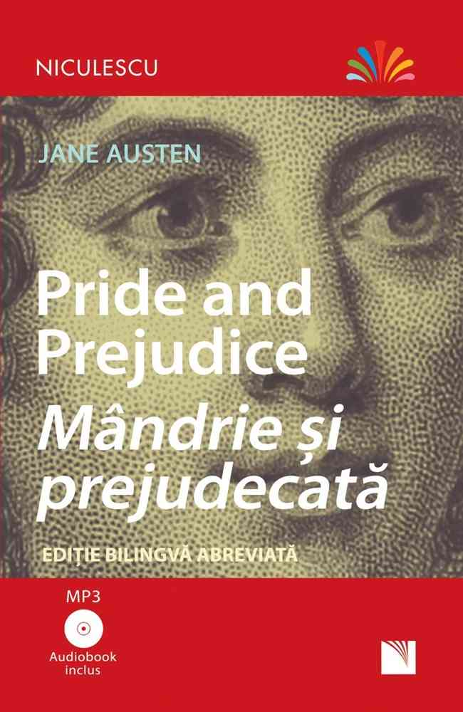 Mândrie și prejudecată – Ediție bilingvă, Audiobook inclus Editura NICULESCU imagine noua