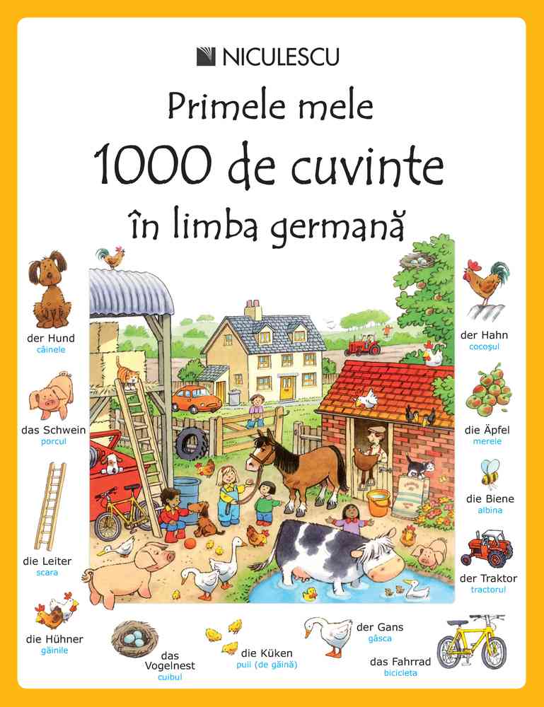Primele mele 1000 de cuvinte în limba germană Editura NICULESCU imagine noua