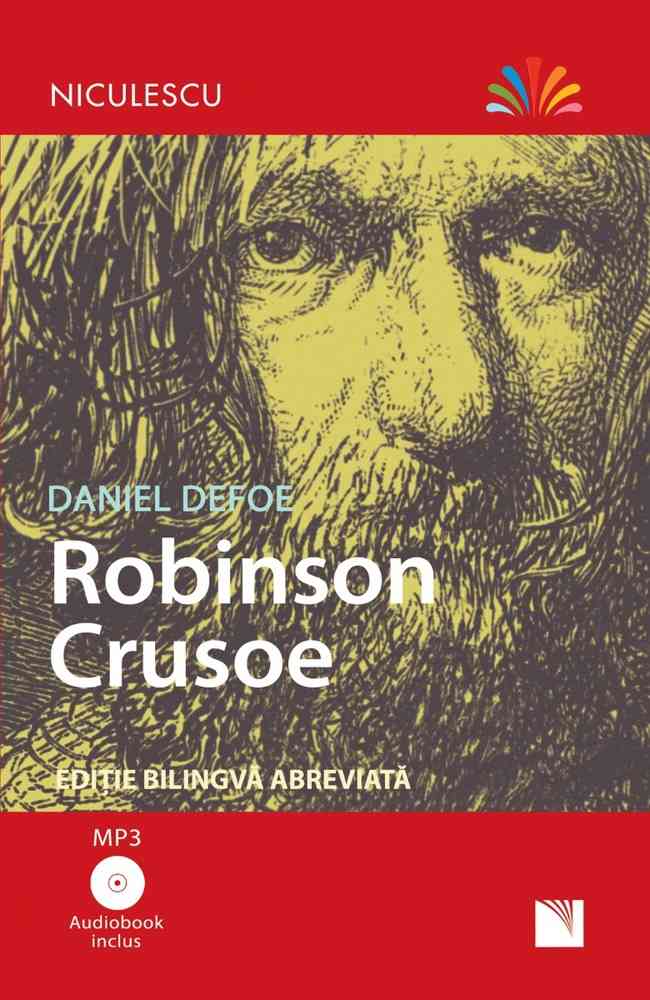 Robinson Crusoe – Ediție bilingvă, Audiobook inclus Editura NICULESCU imagine noua