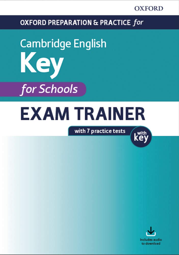 Oxford Prep and Practice for Cambridge English A2 Key for Schools Exam Trainer with Key KET TEST