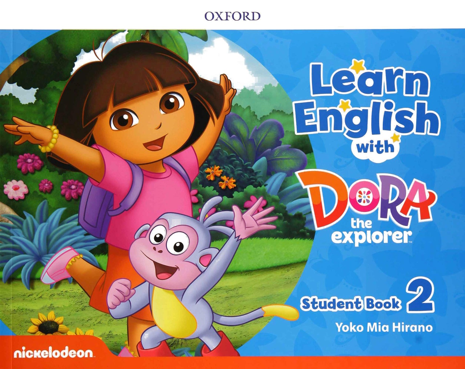 Learn English with Dora the Explorer 2: Student Book