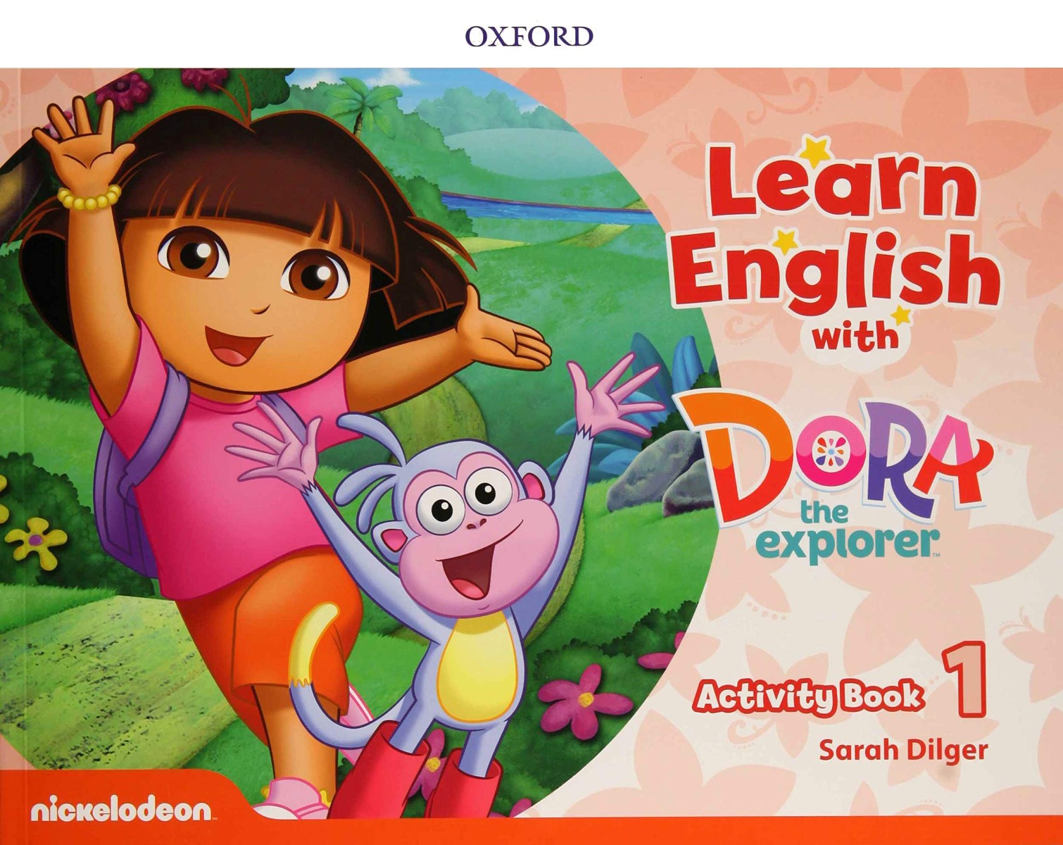 Learn English with Dora the Explorer 1: Activity Book- REDUCERE 35%
