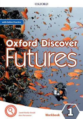 Oxford Discover Futures Level 1 Workbook with Online Practice