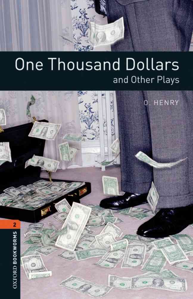 OBW 2E 2: One Thousand Dollars and Other Plays