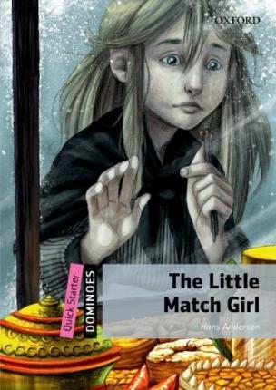 Dominoes Quick Starter The Little Match Girl PK