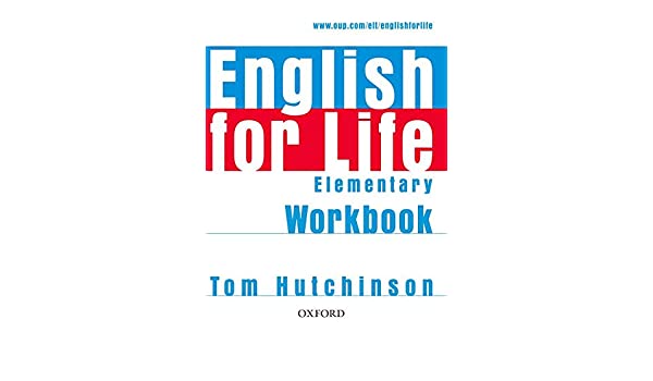 English for Life Elementary Workbook without Key-REDUCERE 50%