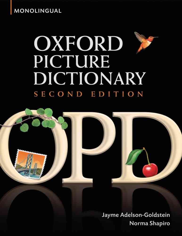 The Oxford Picture Dictionary 2nd Edition Monolingual English Edition