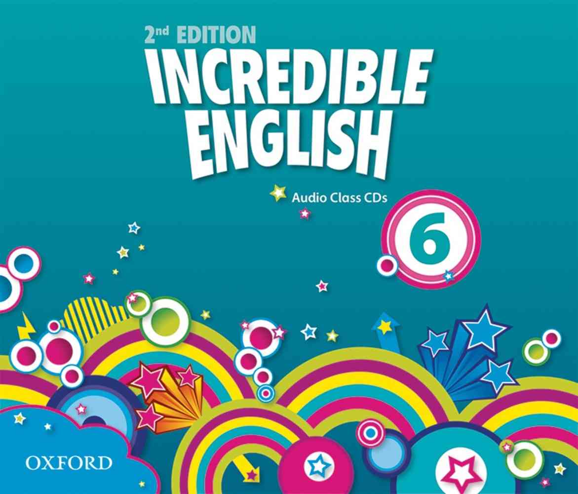 Incredible English, New Edition 6: Class Audio CD (3)