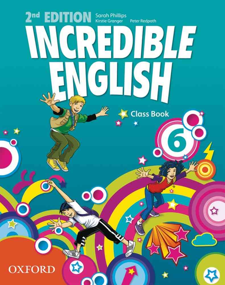 Incredible English New Edition 6 Class Book