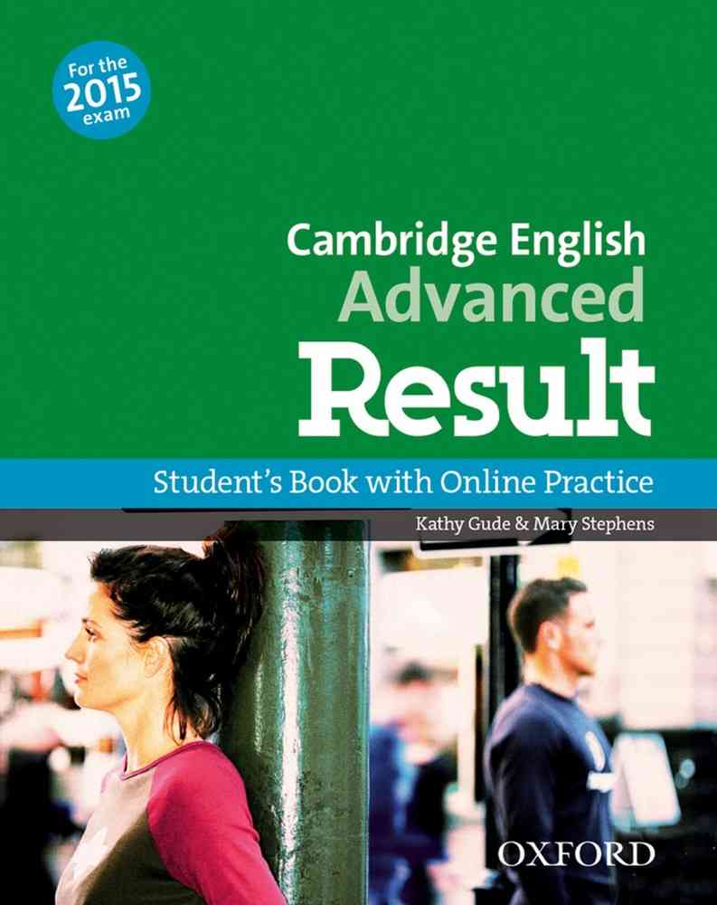 Cambridge English: Advanced Result Student\'s Book and Online Practice Pack