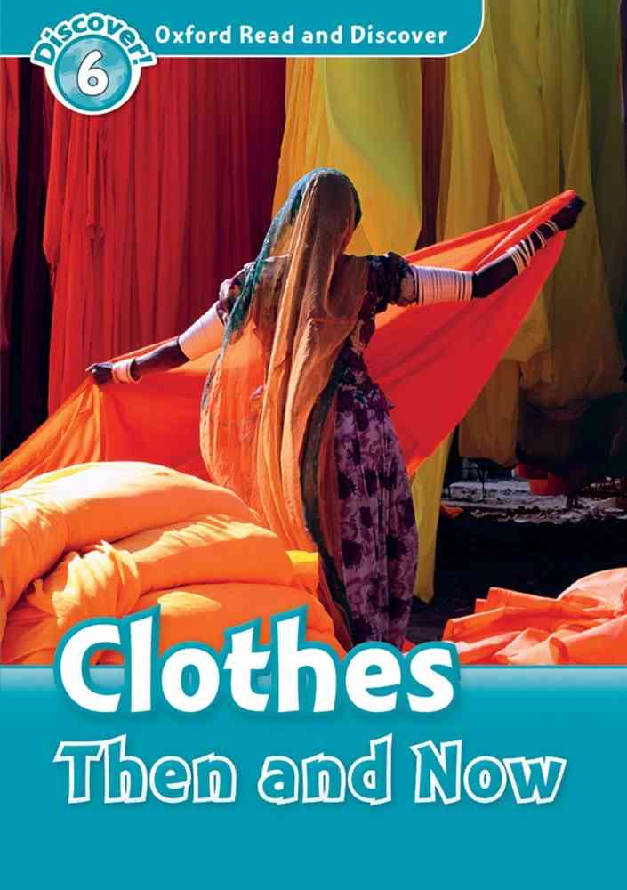ORD 6: Clothes Then and Now