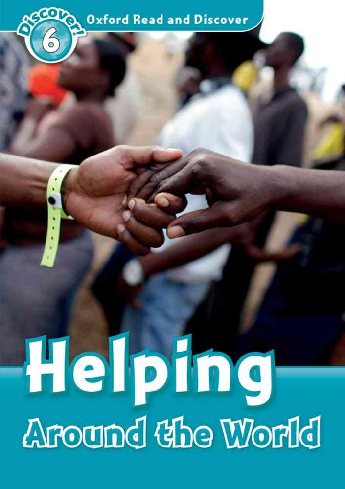 ORD 6: Helping Around the World
