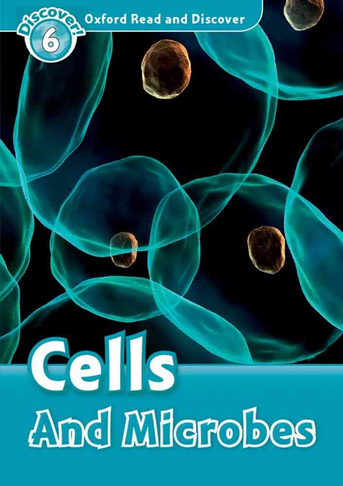 ORD 6: Cells and Microbes