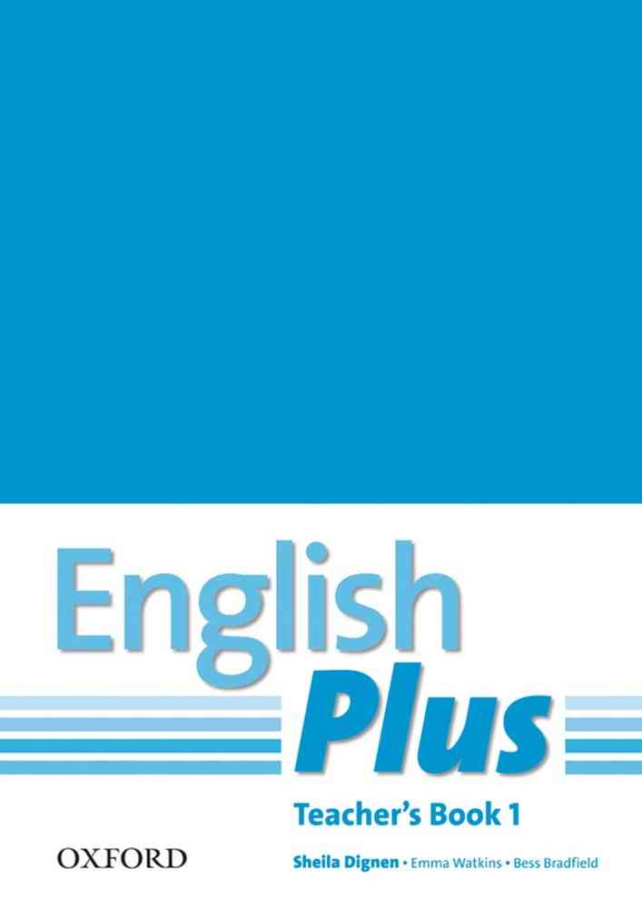 English Plus 1: Teacher\'s Book with Photocopiable Resources- REDUCERE 50%