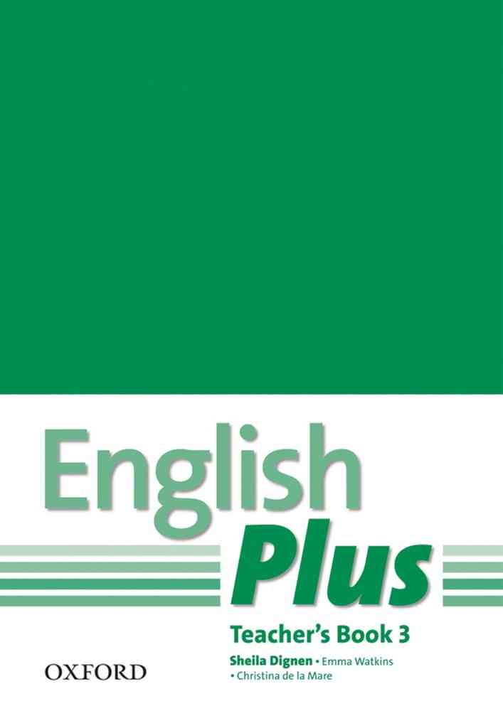 English Plus 3: Teacher's Book with Photocopiable Resources- REDUCERE 50%