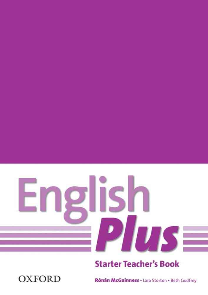 English Plus Starter: Teacher's Book with Photocopiable Resources- REDUCERE 50%