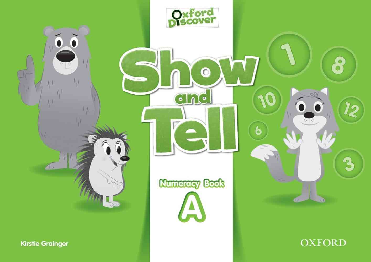 Show and Tell Numeracy Book A