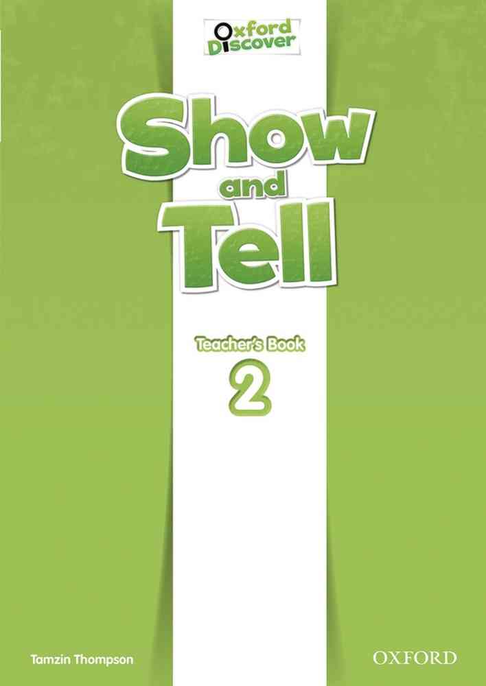 Show and Tell 2 Teacher\'s Book